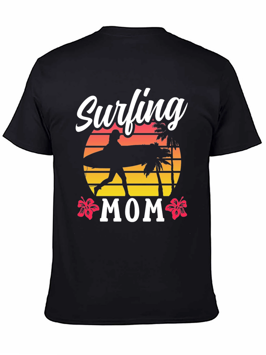 Surfing Mom T-Shirt - Beach Lover Tee