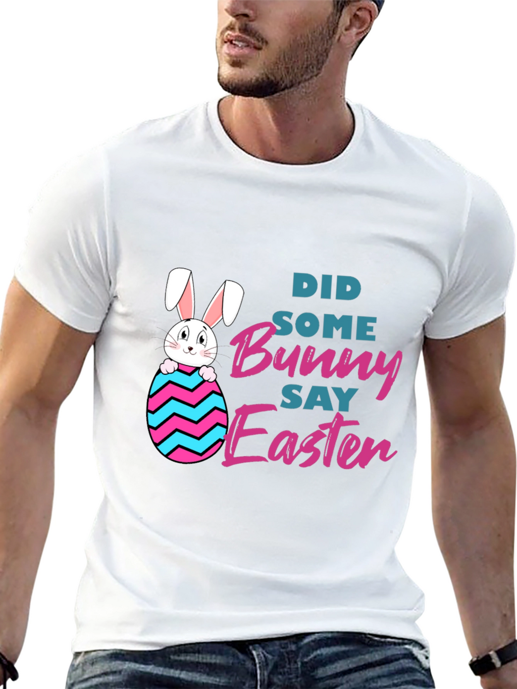 Bunny Say Easter Graphic T-Shirt