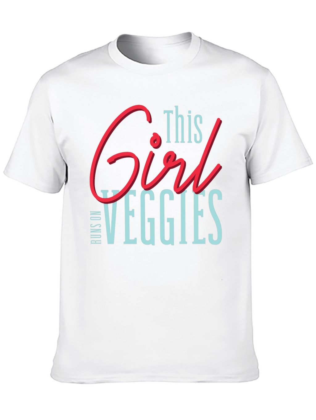 This Girl Runs on Veggies T-Shirt