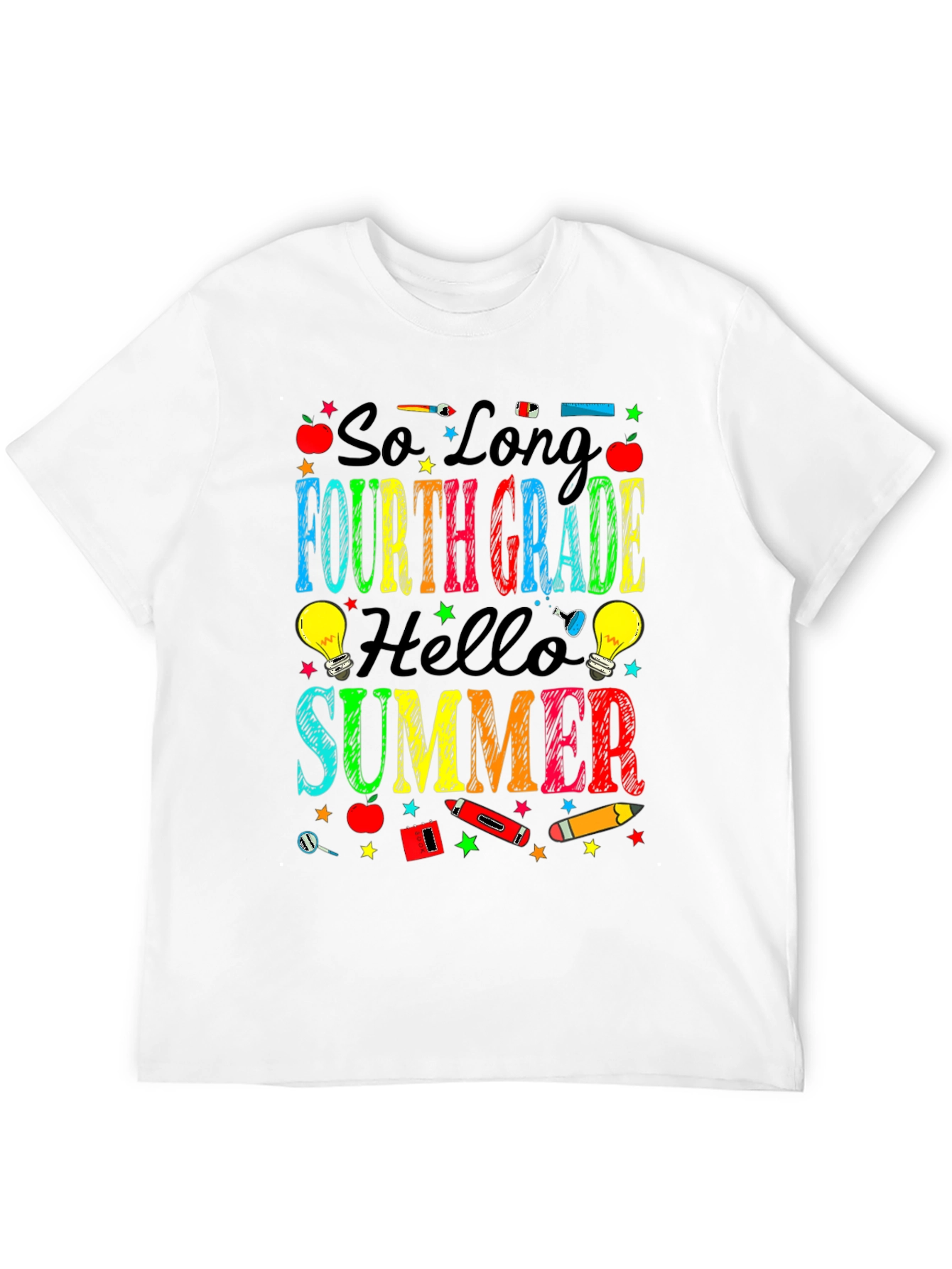 So Long Fourth Grade Hello Summer T-Shirt