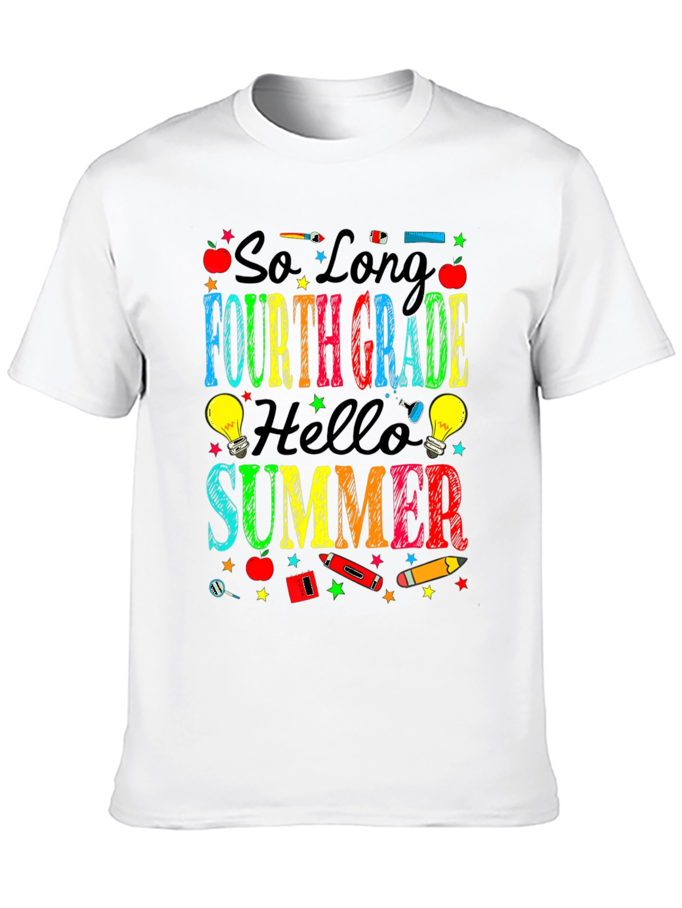 So Long Fourth Grade Hello Summer T-Shirt