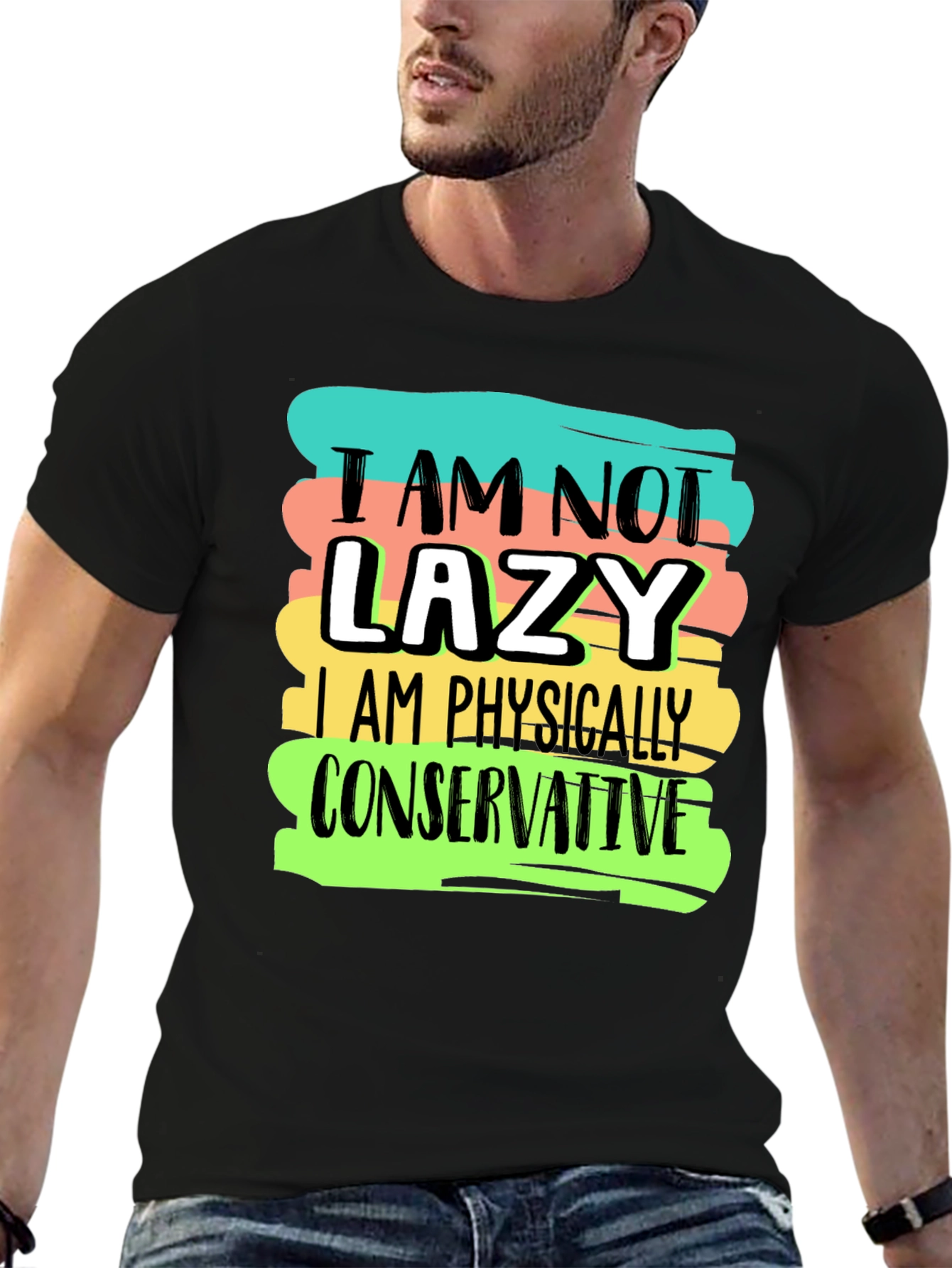 Funny I am not lazy Graphic T-Shirt
