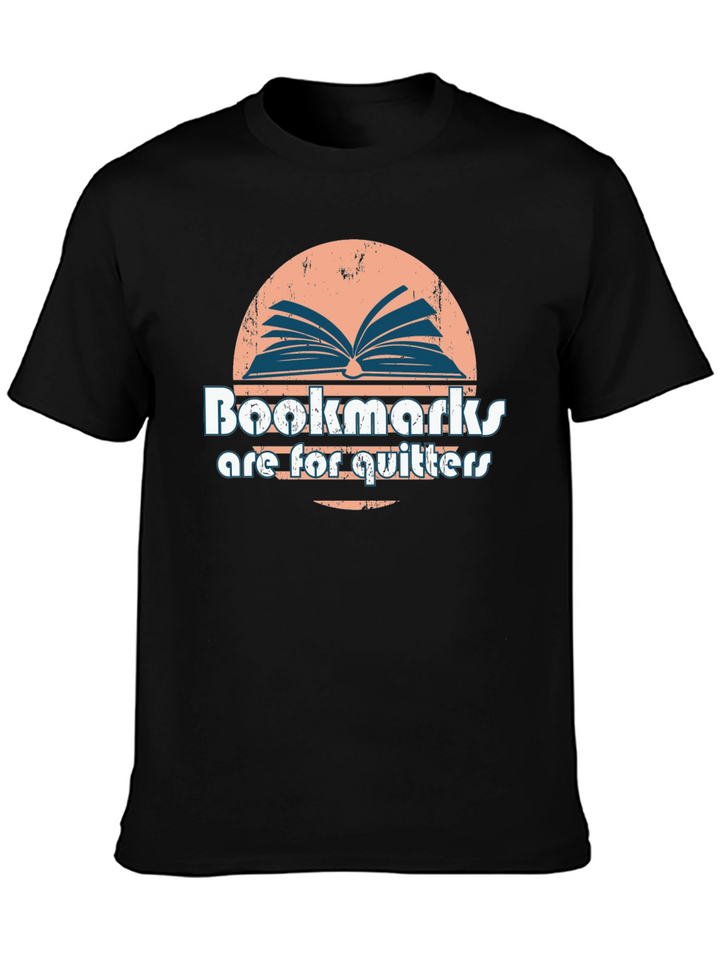 Bookmarks Are For Quitters Black T-Shirt