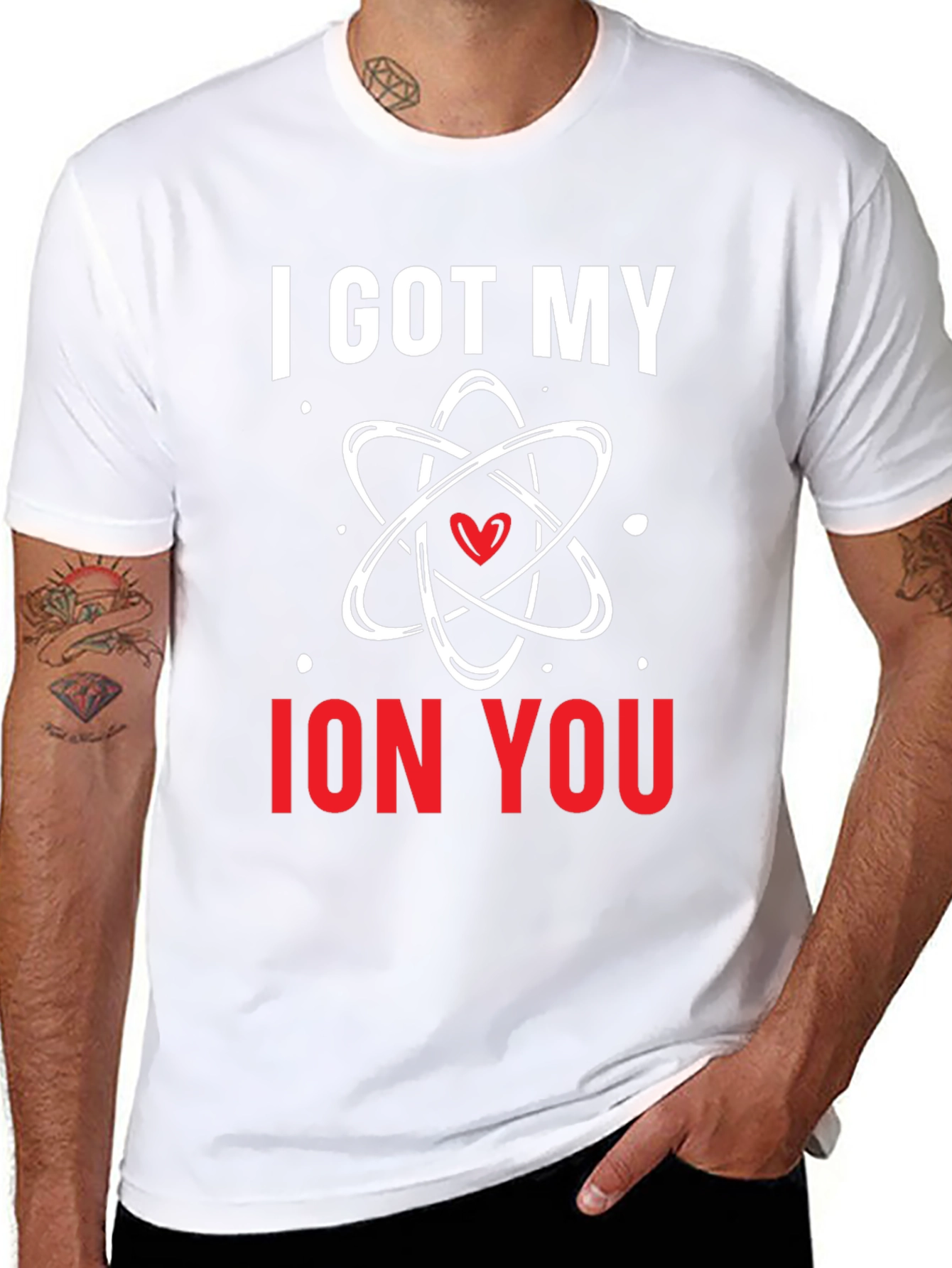 I Got My Ion You Graphic Tee