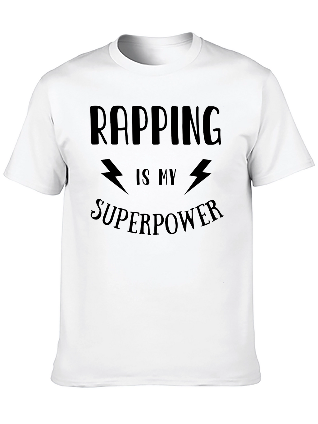 Rapping Is My Superpower Black Graphic T-Shirt