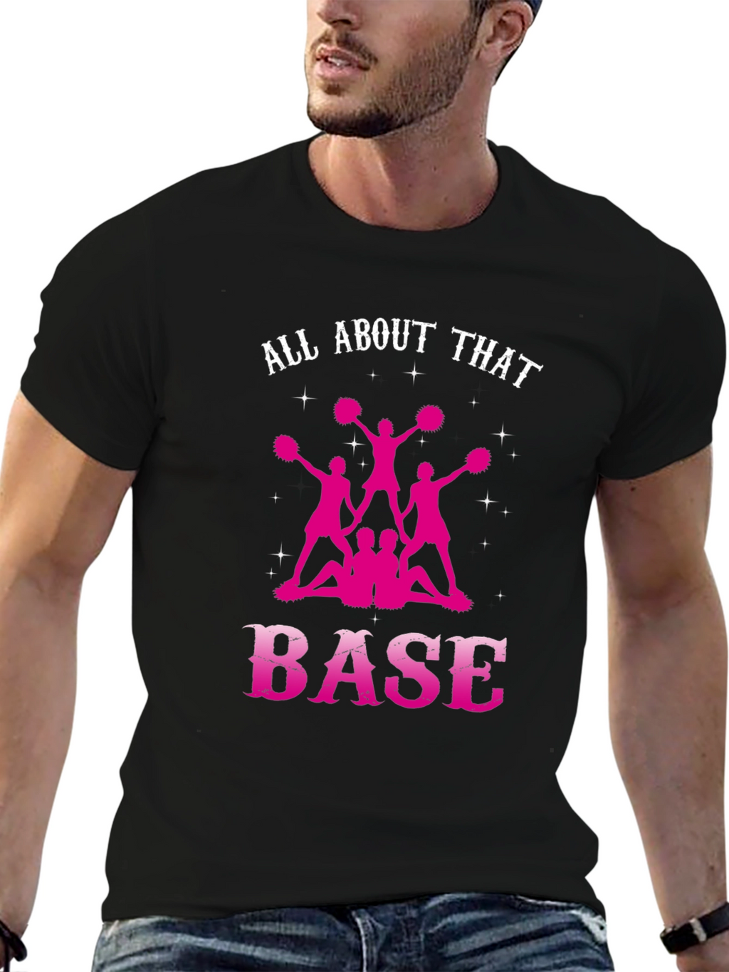 All About That Base Cheerleading T-Shirt