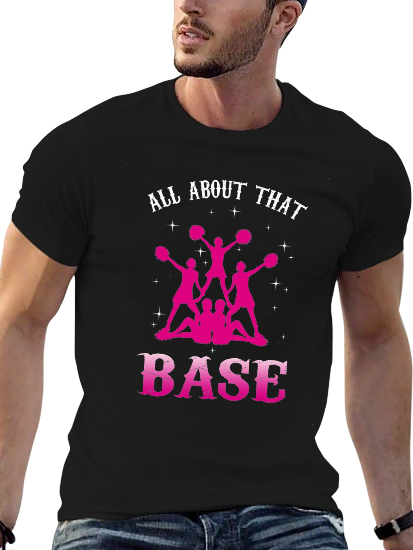 All About That Base Cheerleading T-Shirt