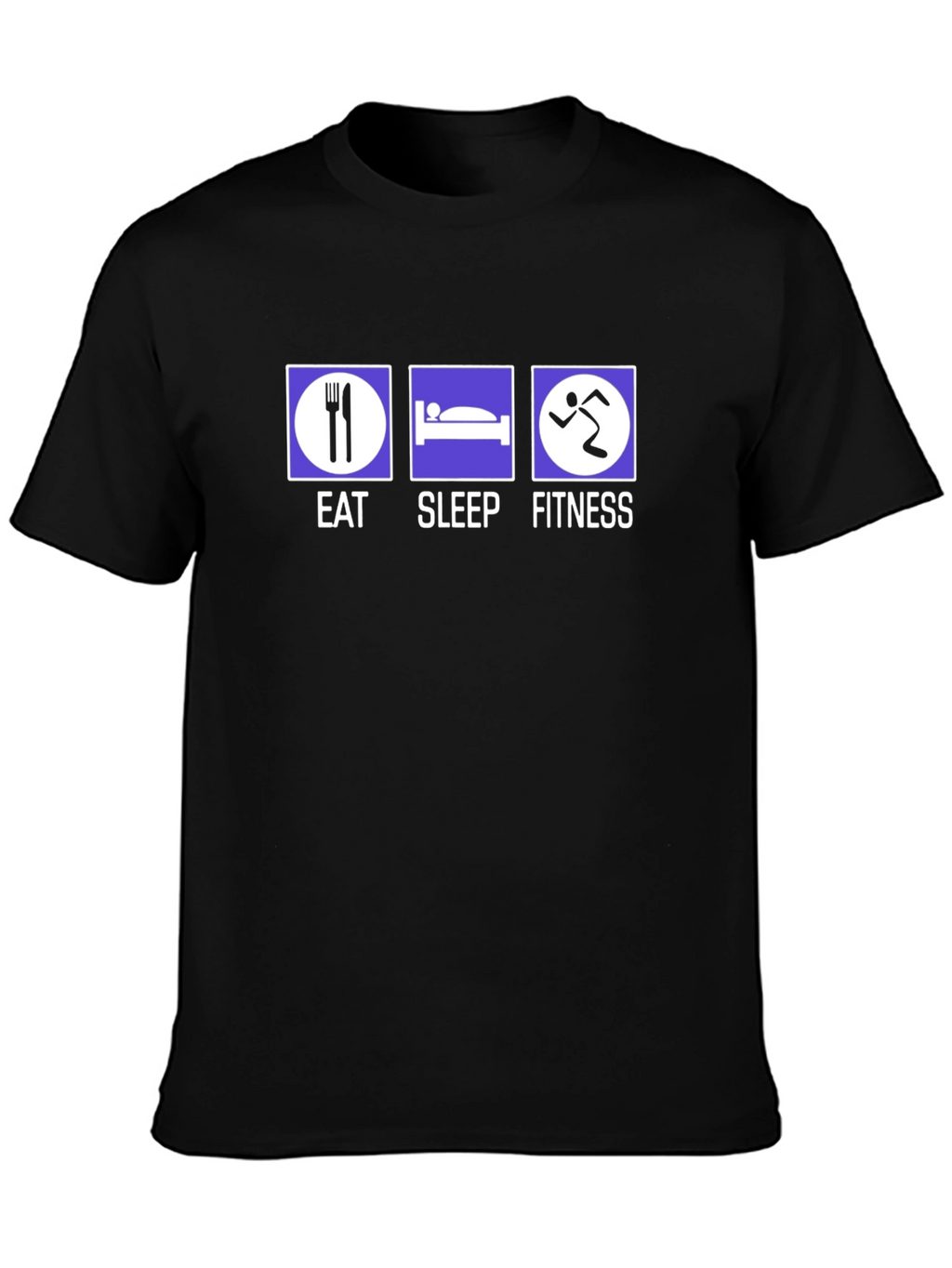 Eat Sleep Fitness T-Shirt