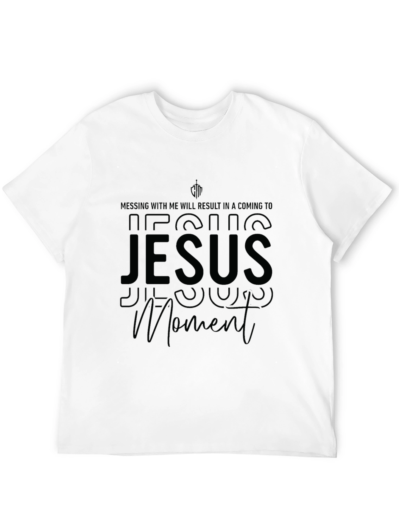 Jesus Moment Black T-Shirt - Religious Humor Tee