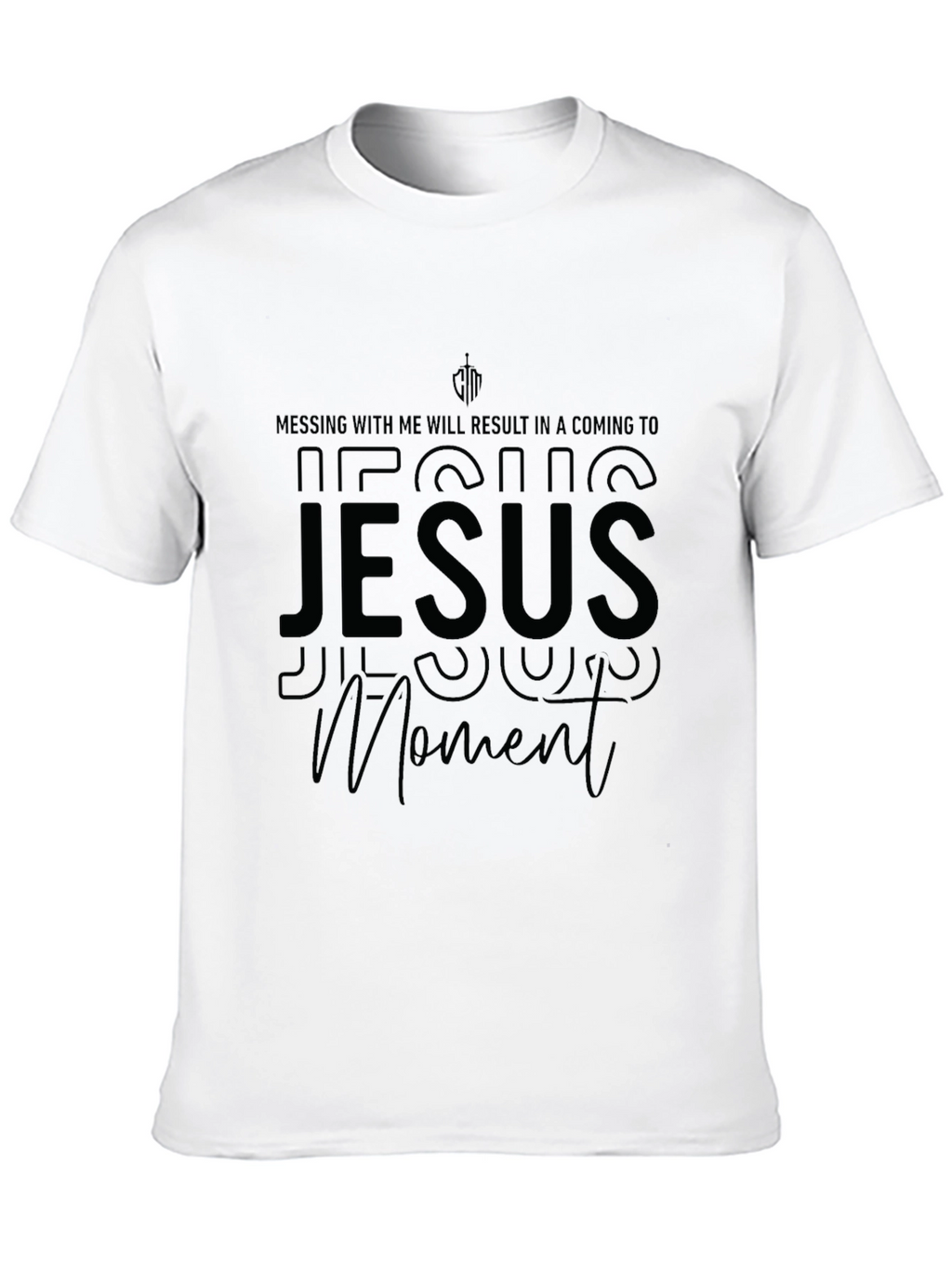 Jesus Moment Black T-Shirt - Religious Humor Tee