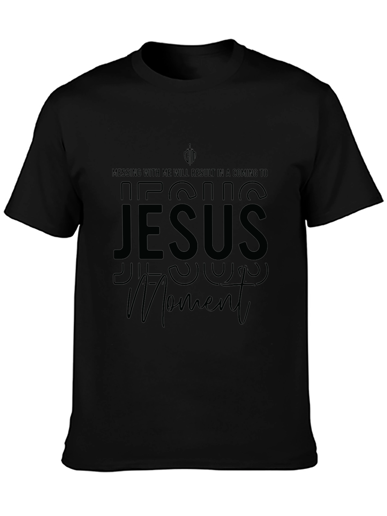 Jesus Moment Black T-Shirt - Religious Humor Tee