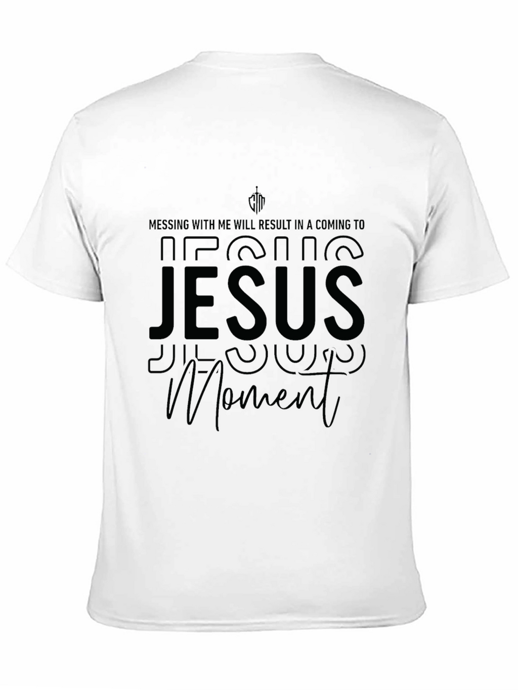 Jesus Moment Black T-Shirt - Religious Humor Tee