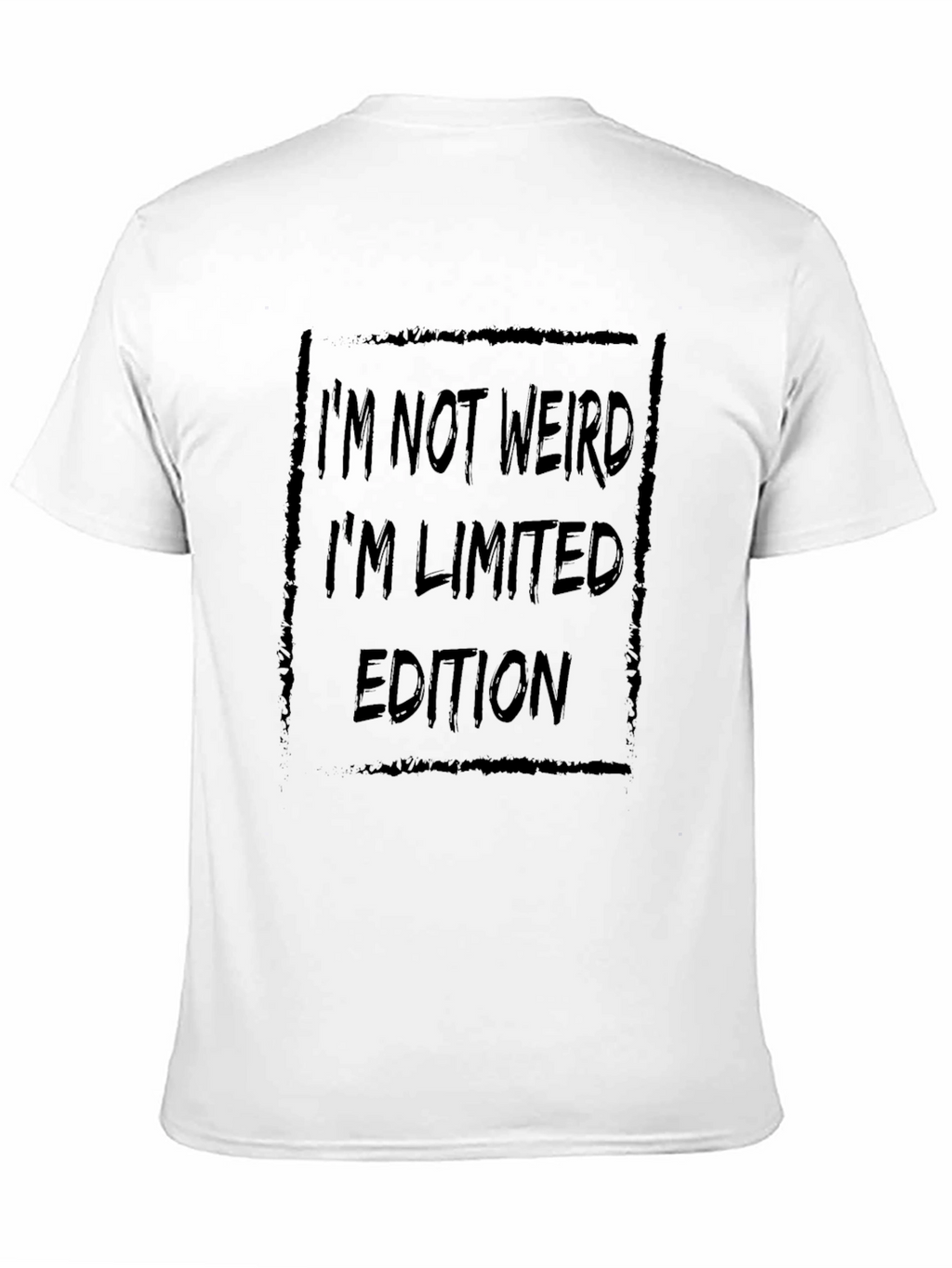 Im Not Weird Im Limited Edition Black T-Shirt
