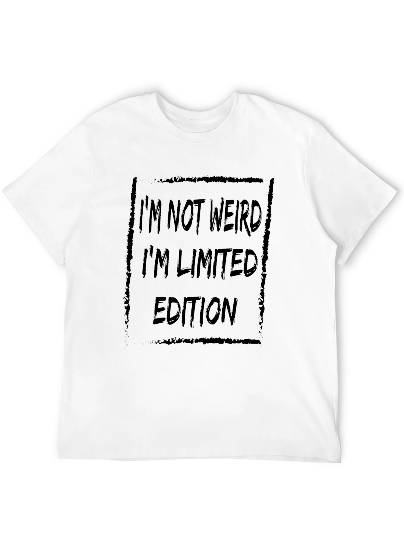 Im Not Weird Im Limited Edition Black T-Shirt