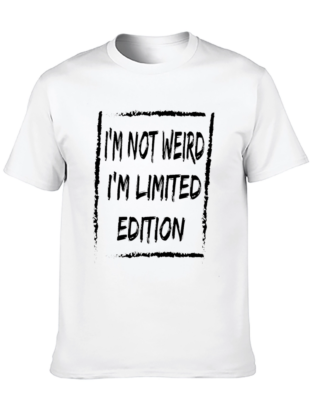 Im Not Weird Im Limited Edition Black T-Shirt