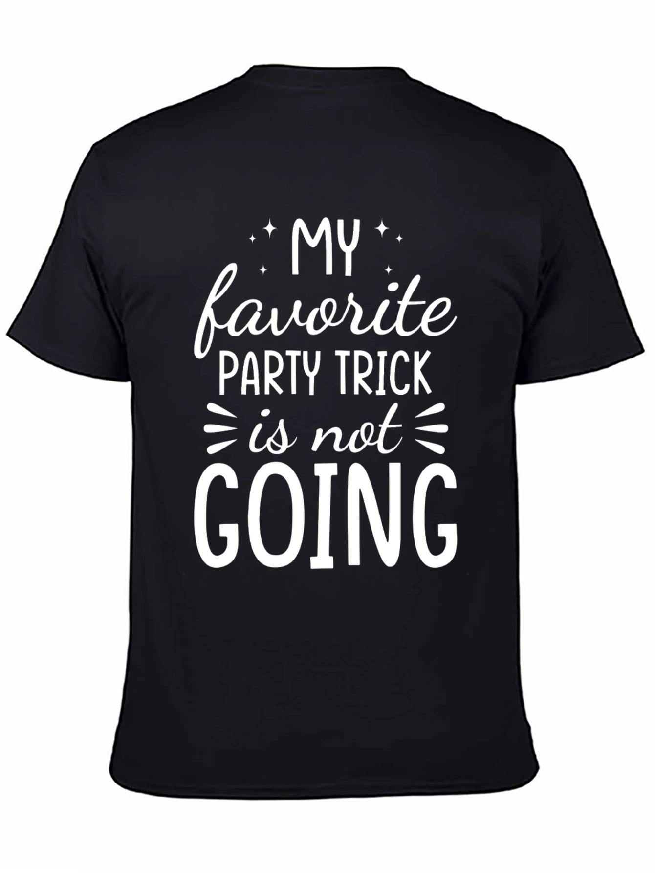 My Favorite Party Trick T-Shirt