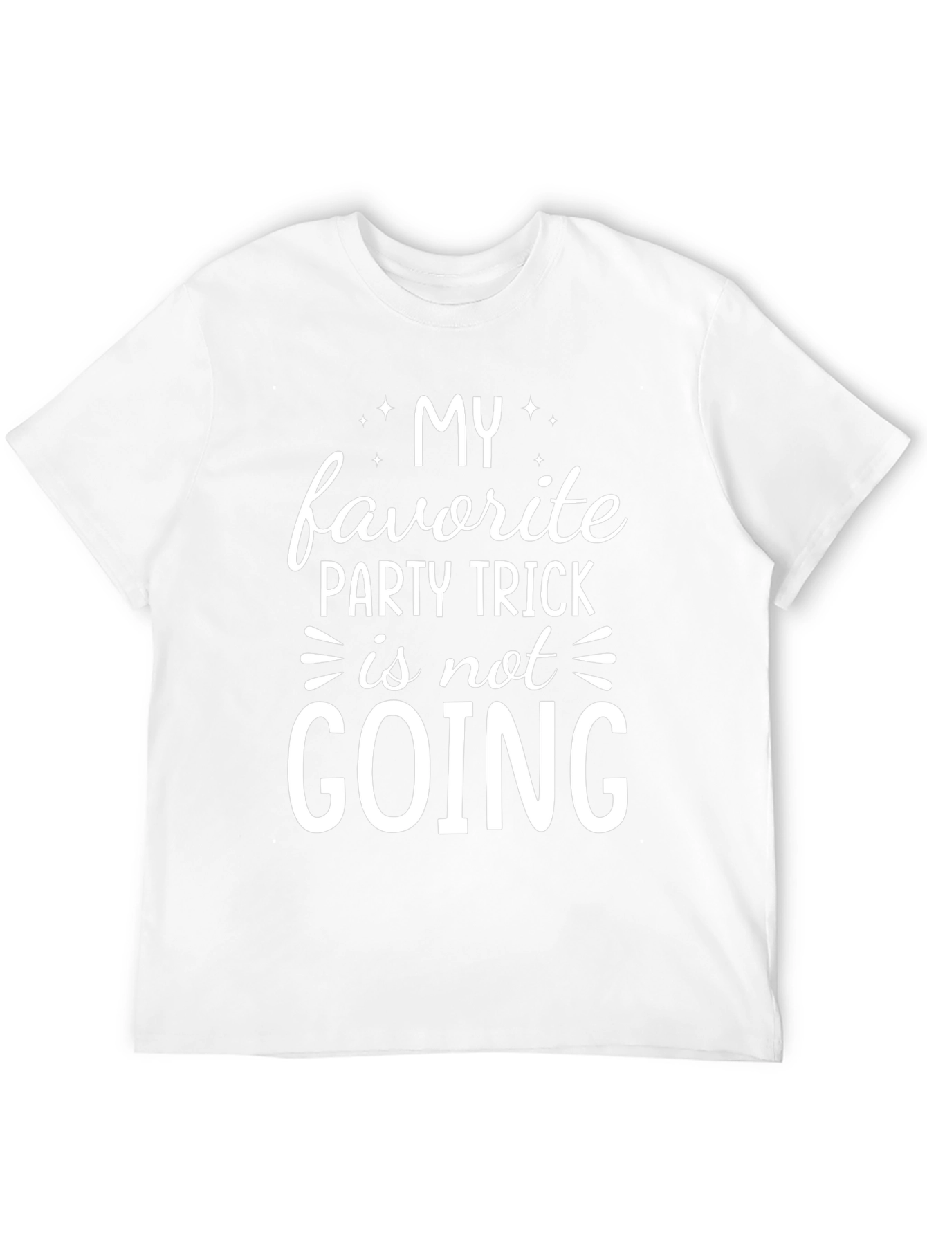 My Favorite Party Trick T-Shirt