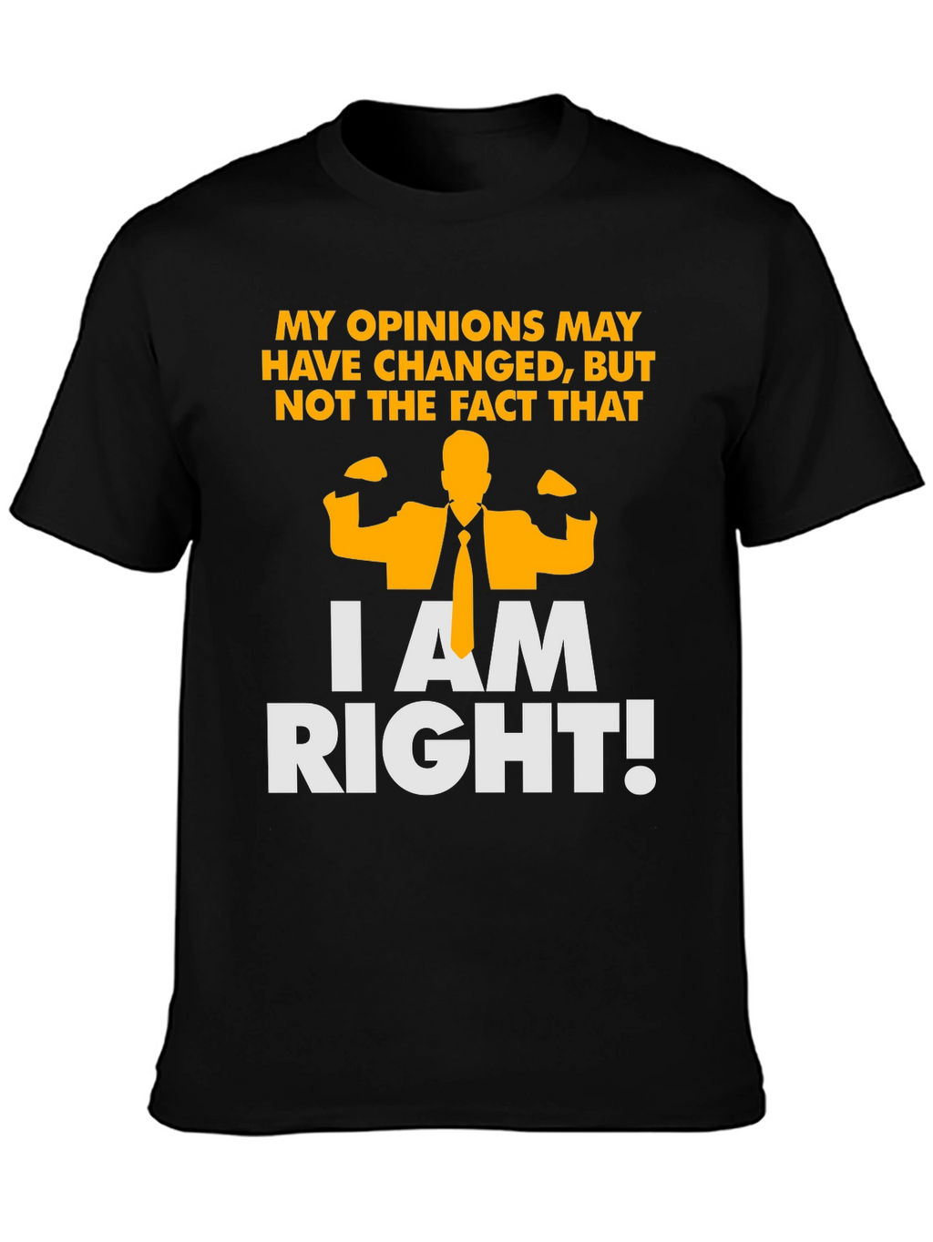 Funny I am Right Graphic T-Shirt - Black
