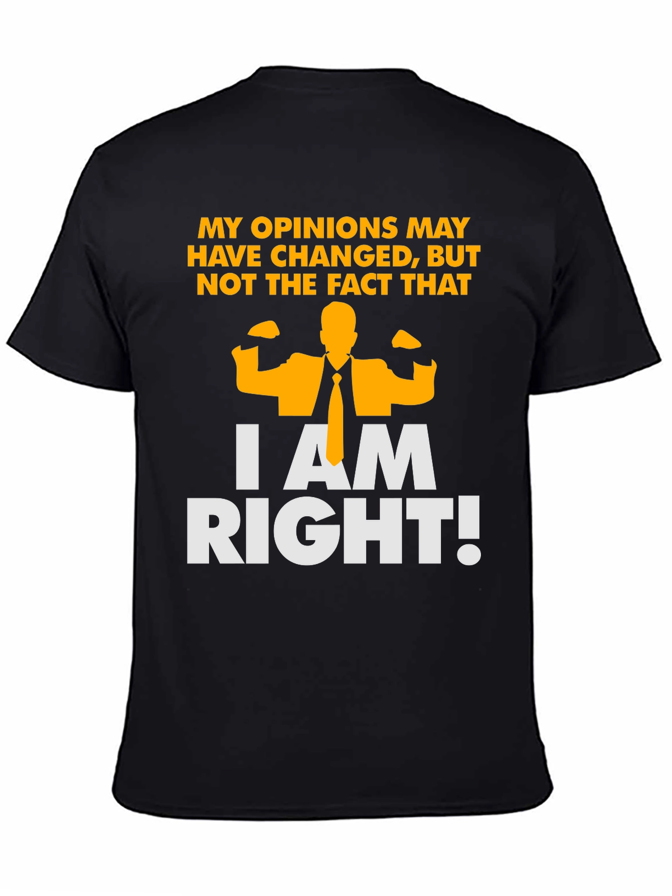 Funny I am Right Graphic T-Shirt - Black