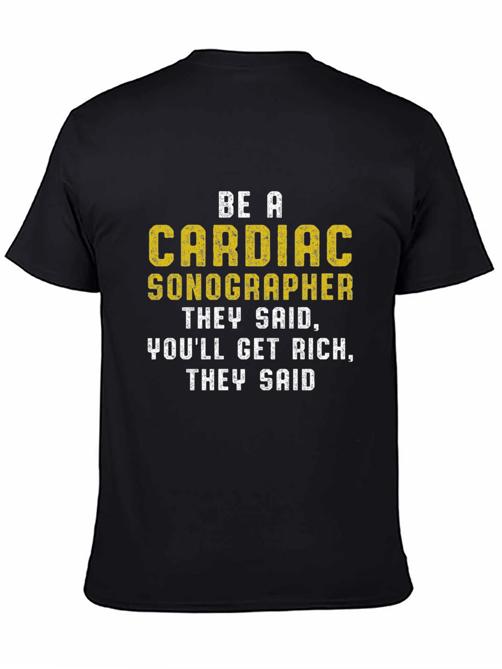 Cardiac Sonographer Humor T-Shirt
