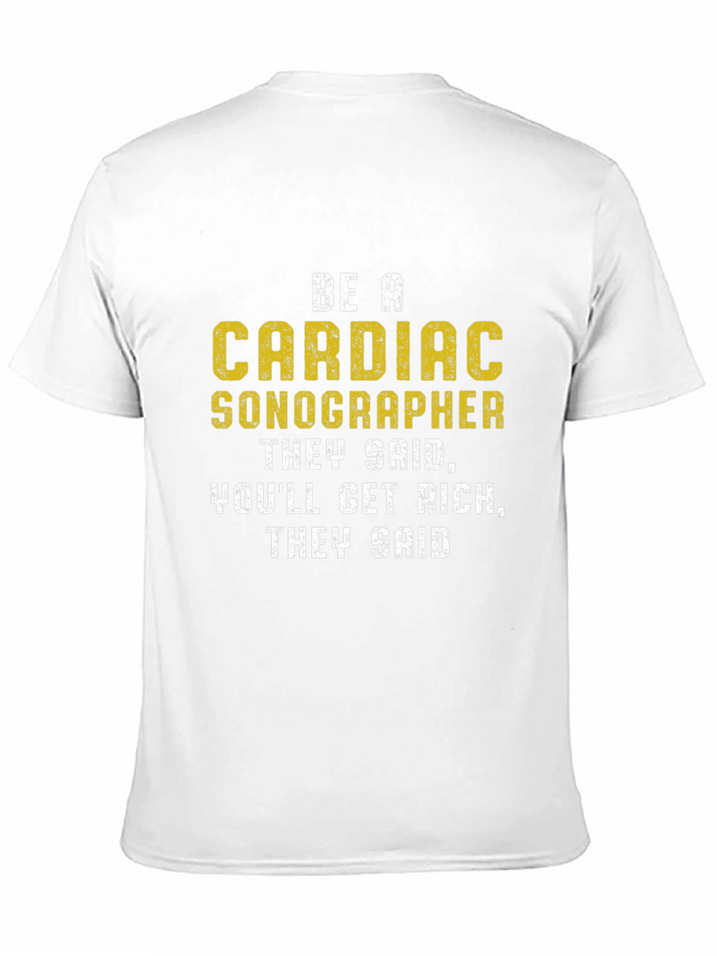 Cardiac Sonographer Humor T-Shirt