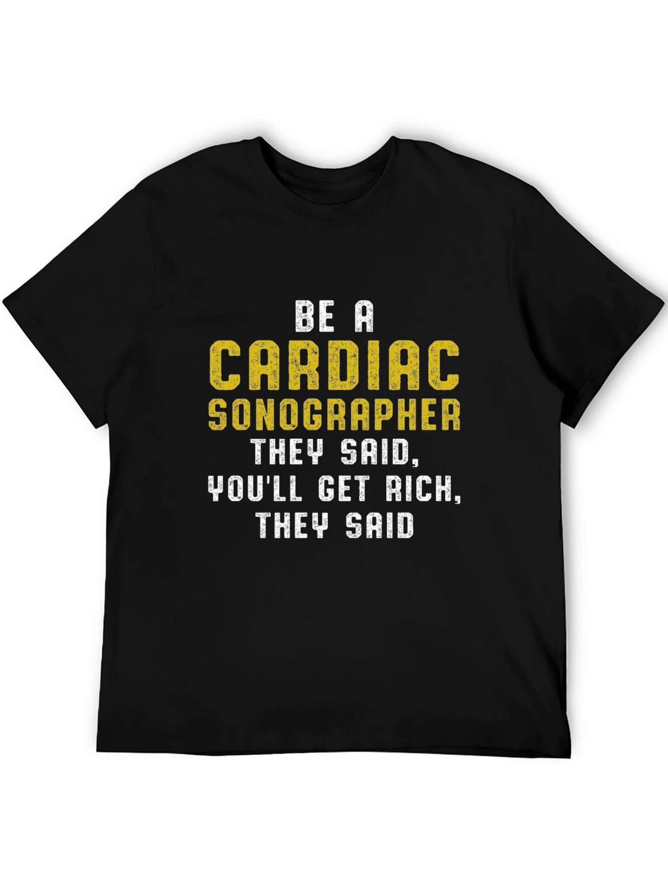 Cardiac Sonographer Humor T-Shirt