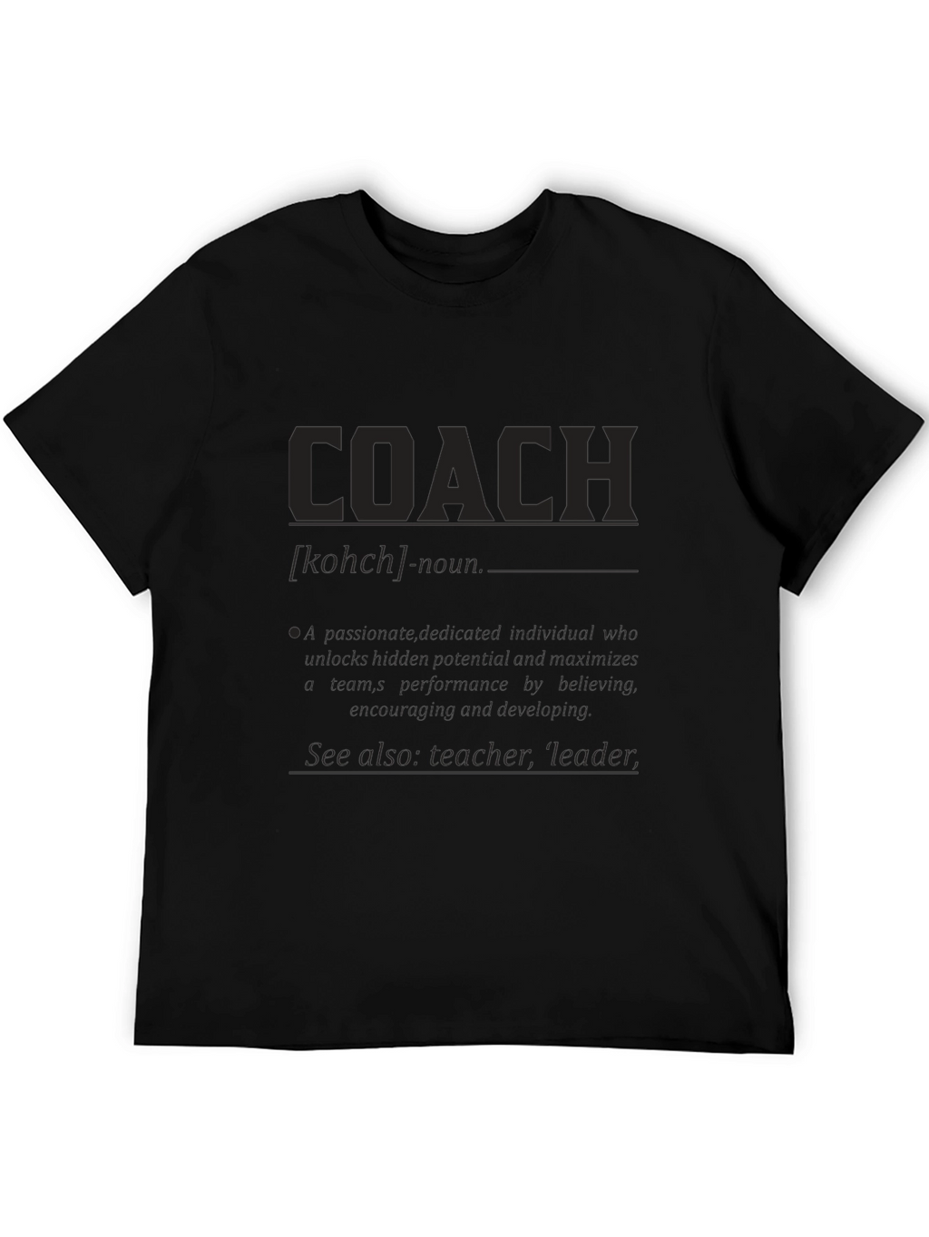 Coach Definition T-Shirt - Gift for Coaches