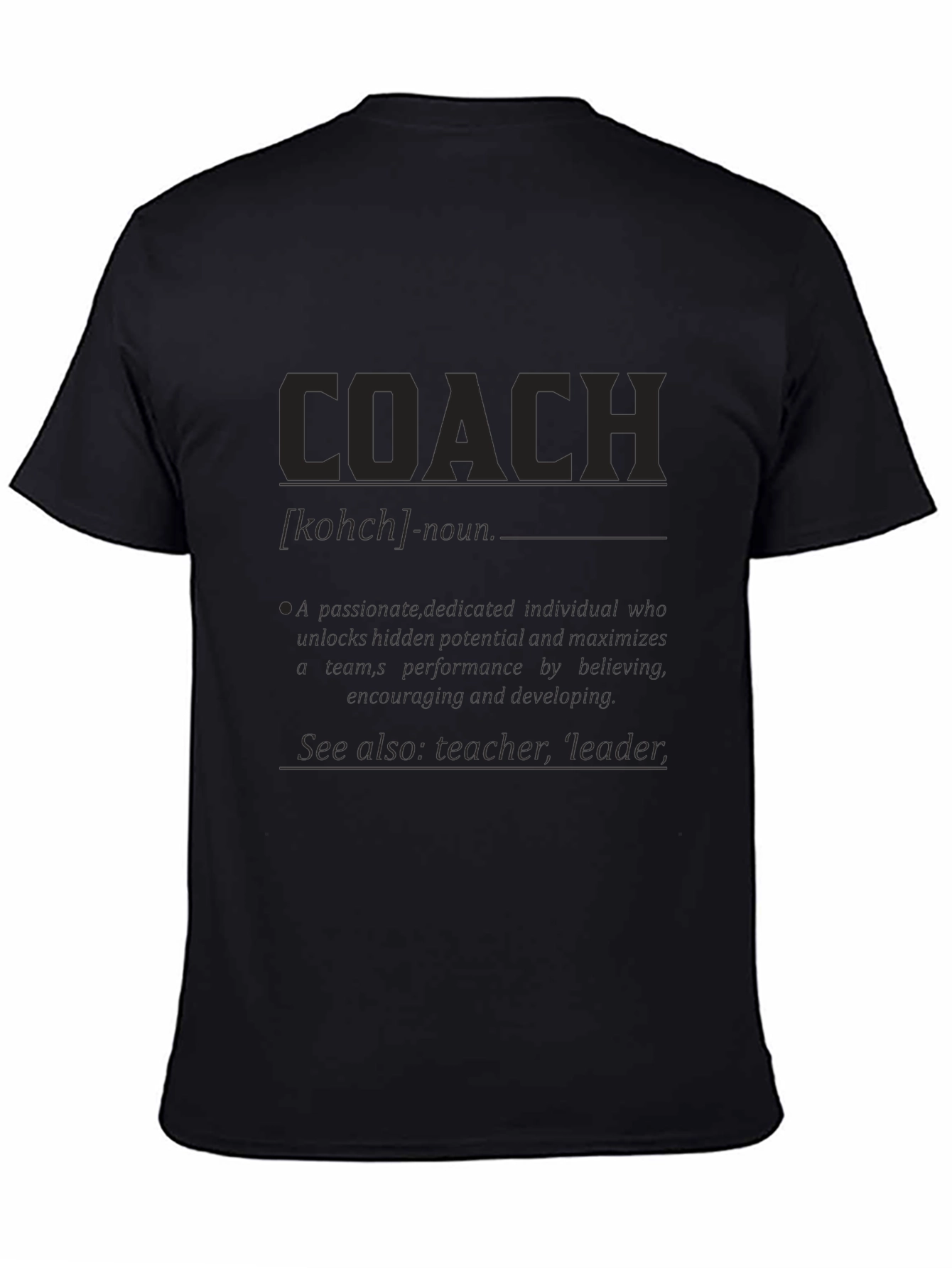 Coach Definition T-Shirt - Gift for Coaches