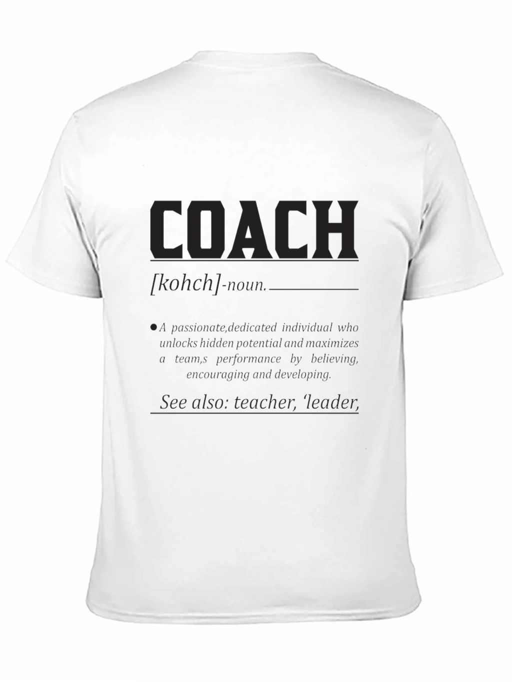 Coach Definition T-Shirt - Gift for Coaches