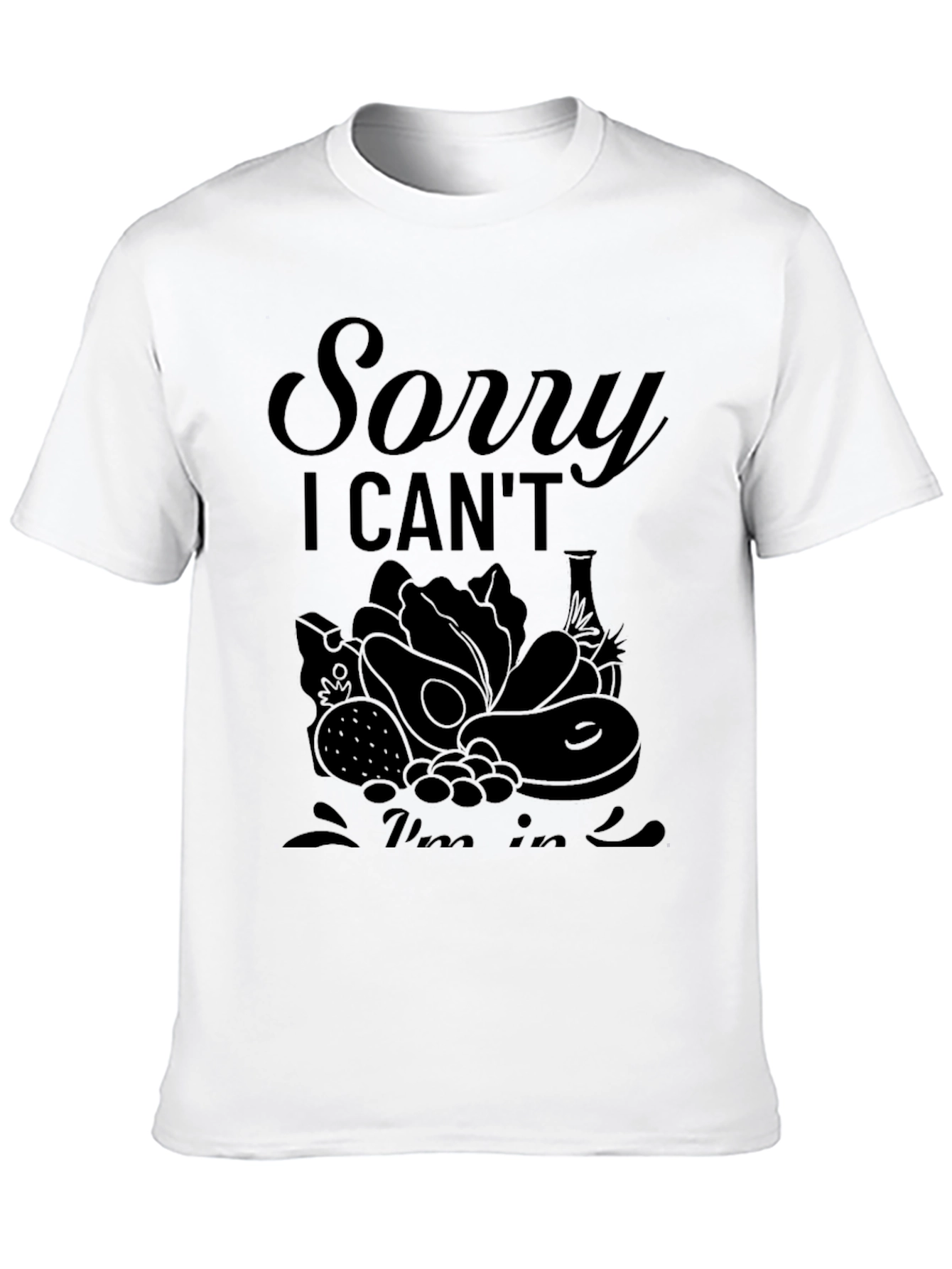 Sorry I Cant Im in Keto Black T-Shirt
