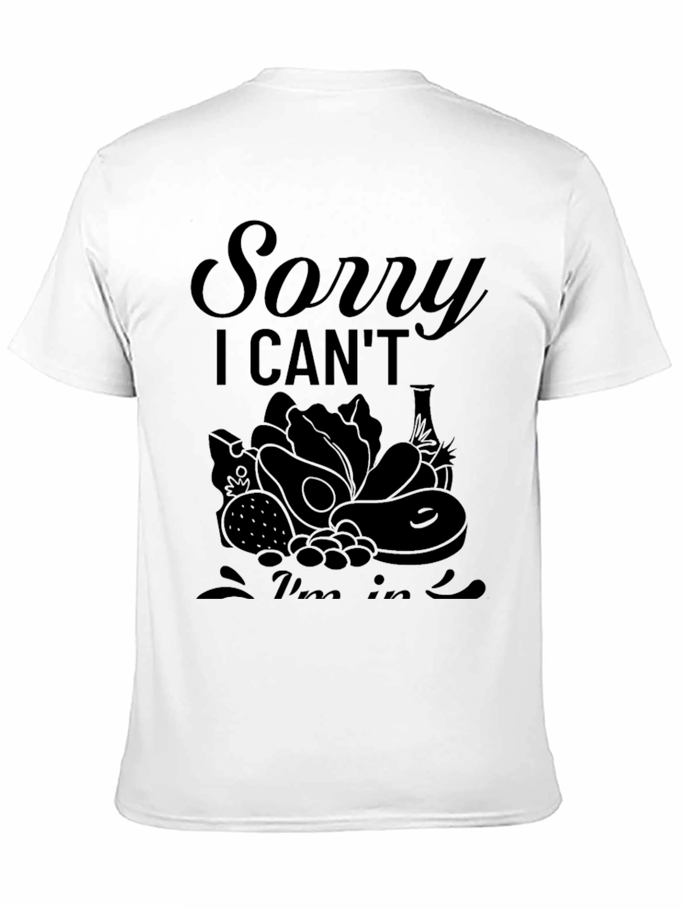 Sorry I Cant Im in Keto Black T-Shirt