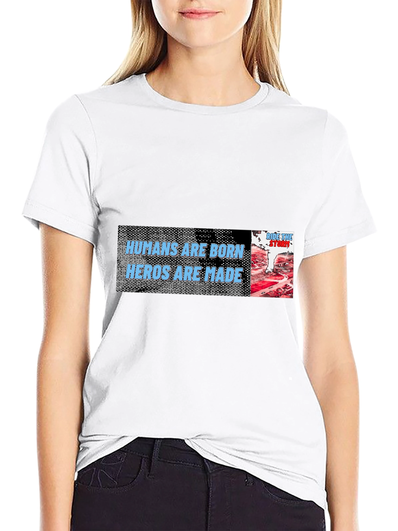 Humans Are Born Heroes Are Made T-Shirt
