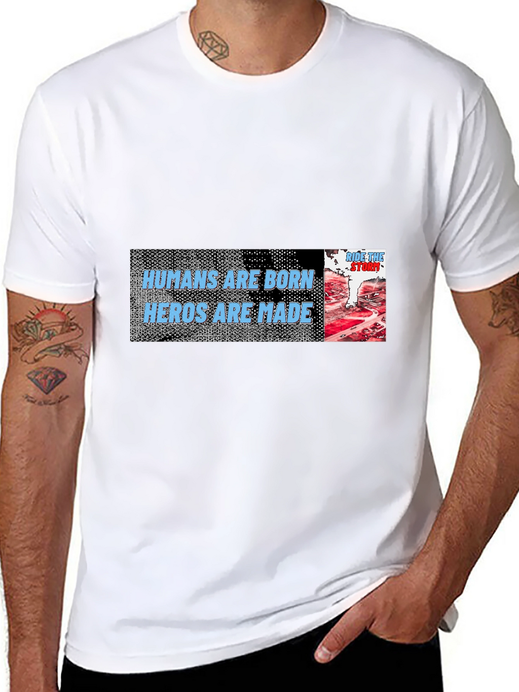 Humans Are Born Heroes Are Made T-Shirt