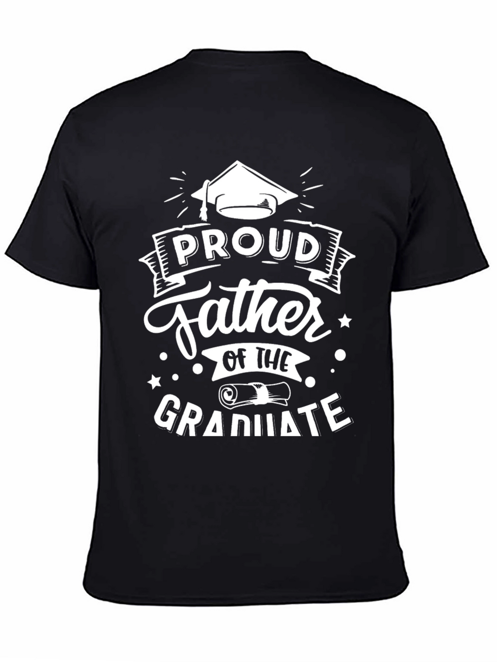 Proud Father of the Graduate T-Shirt