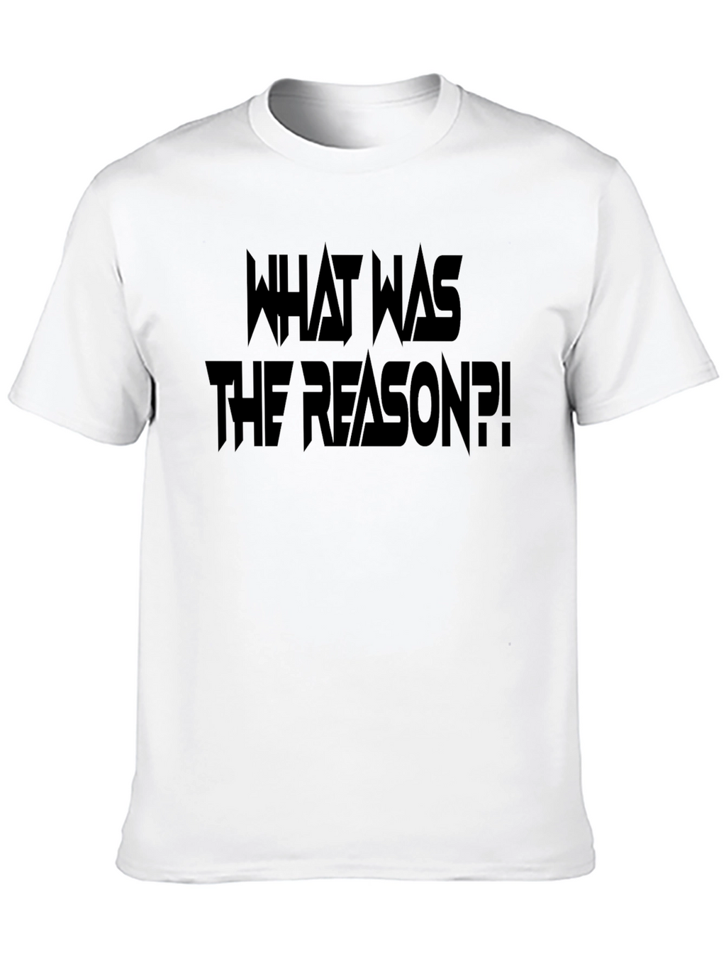What Was The Reason Black Graphic Tee