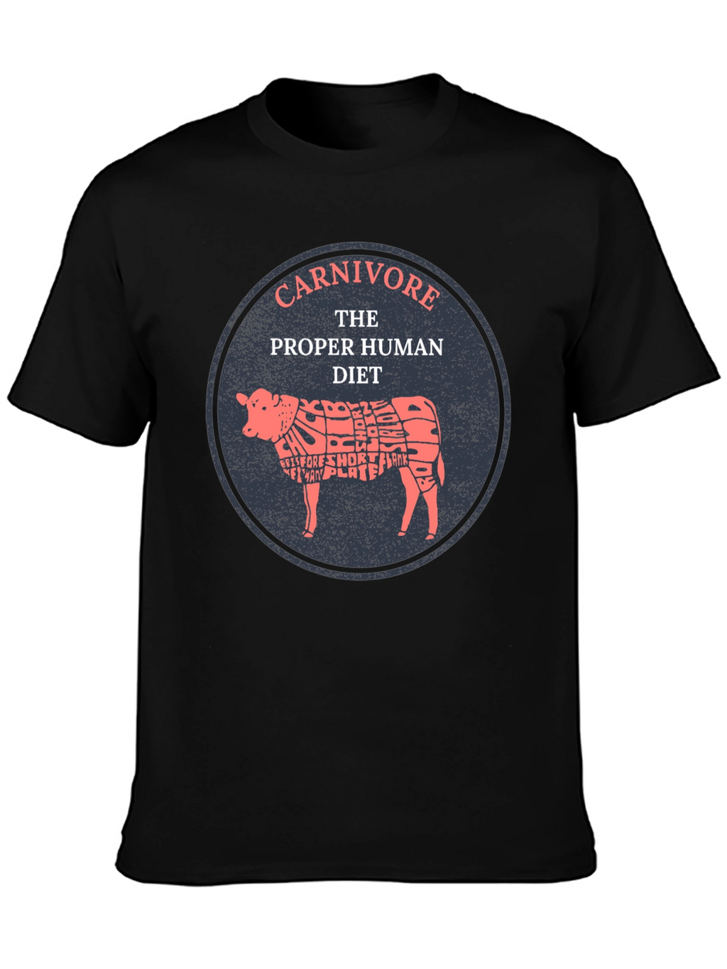 Carnivore Diet T-Shirt - The Proper Human Diet