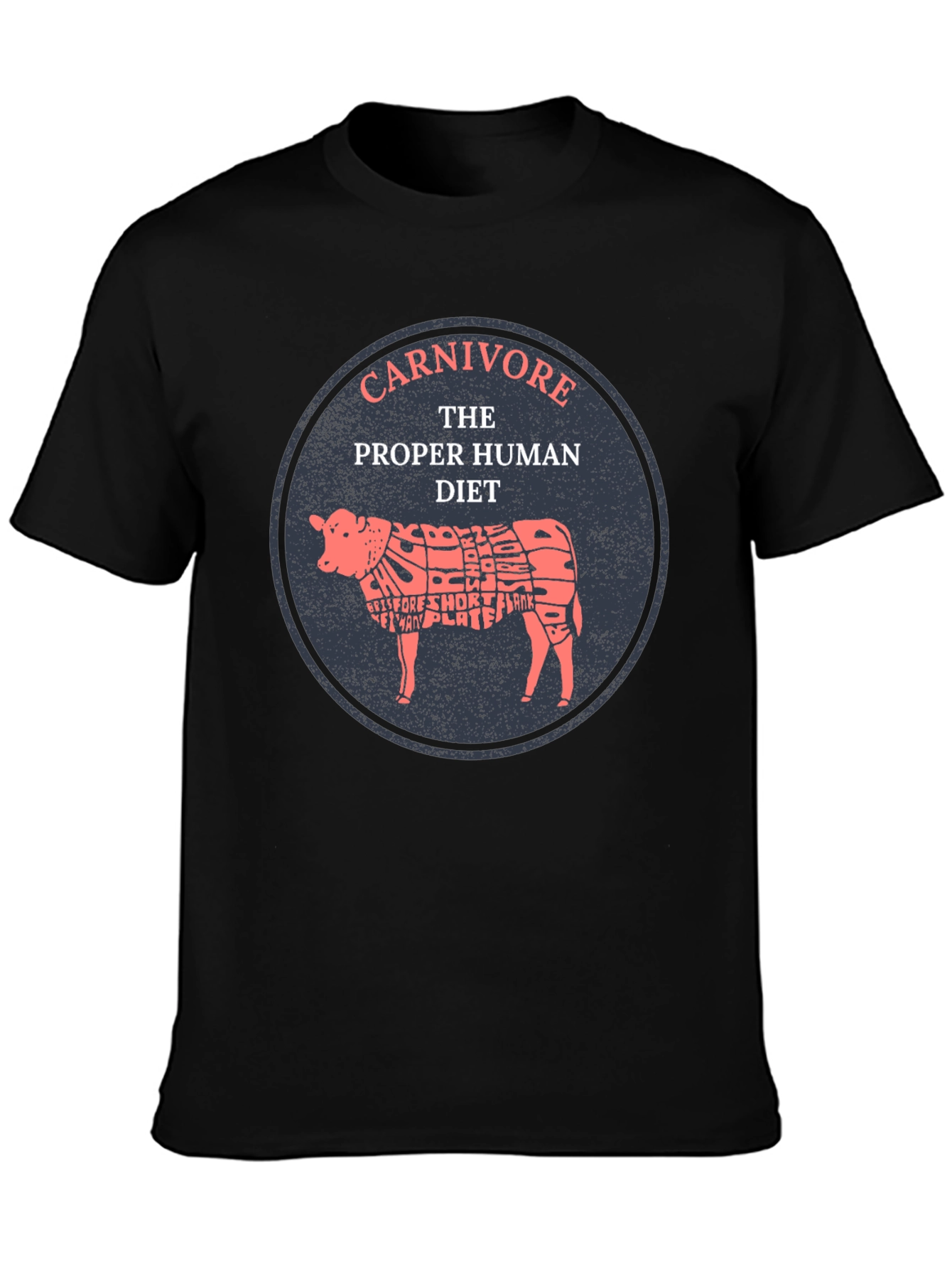 Carnivore Diet T-Shirt - The Proper Human Diet