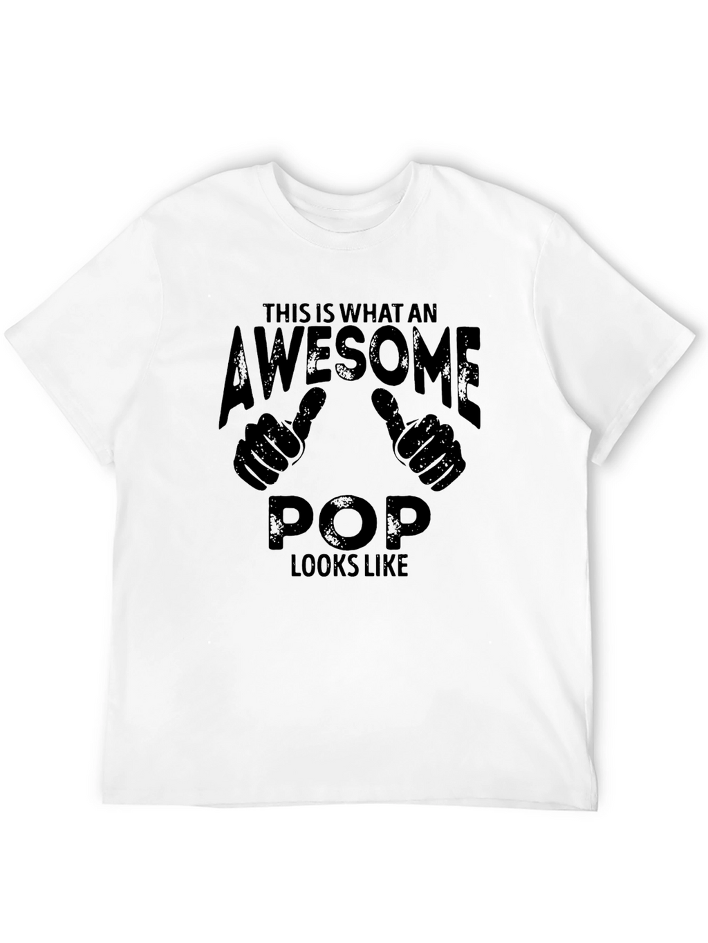 Awesome Pop T-Shirt - Gift for Dad