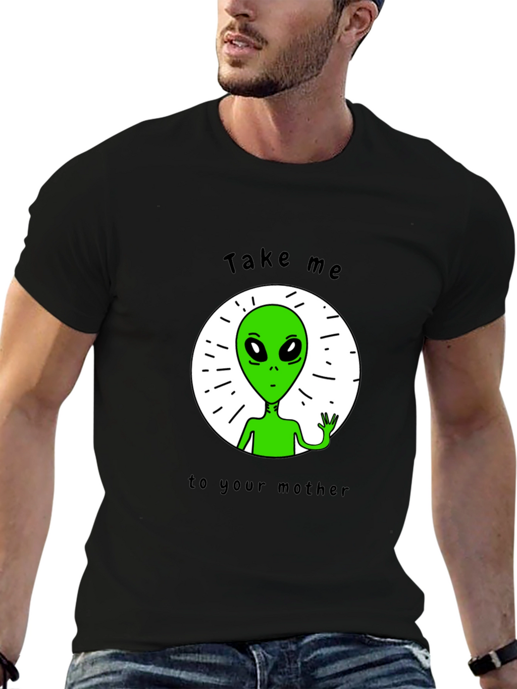 Alien Abduction T-Shirt - Take Me To Your Mother