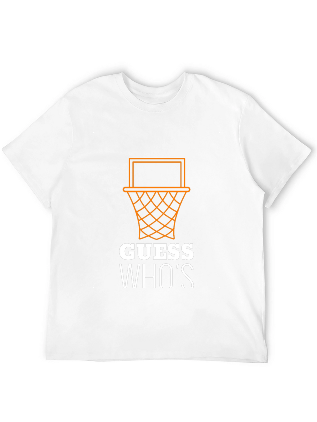 Guess Whos Got Next T-Shirt - Basketball Graphic Tee