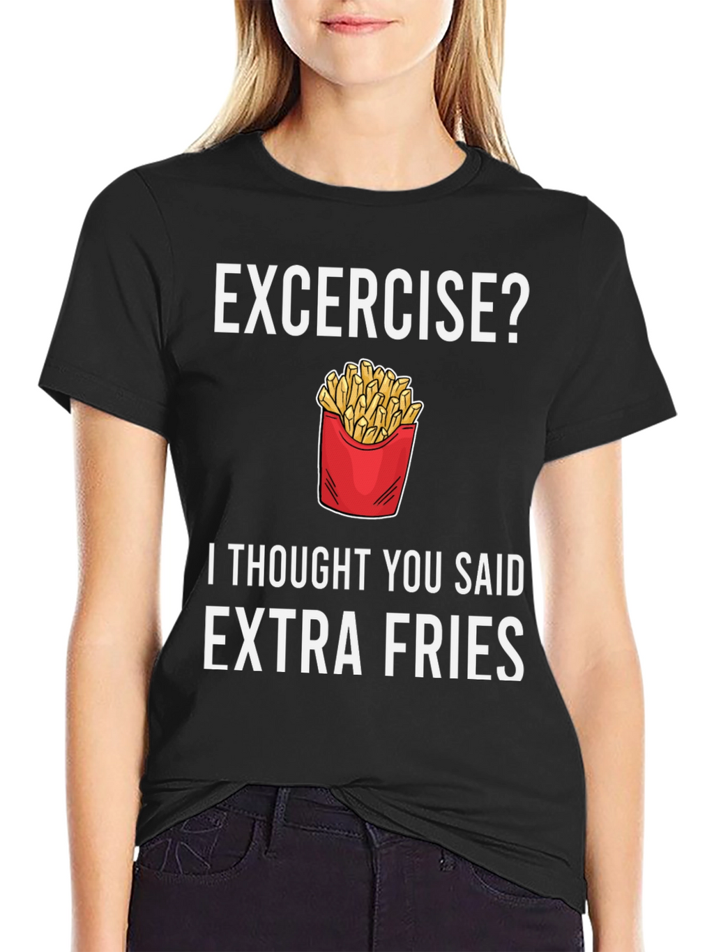 Extra Fries T-Shirt - Funny Foodie Tee