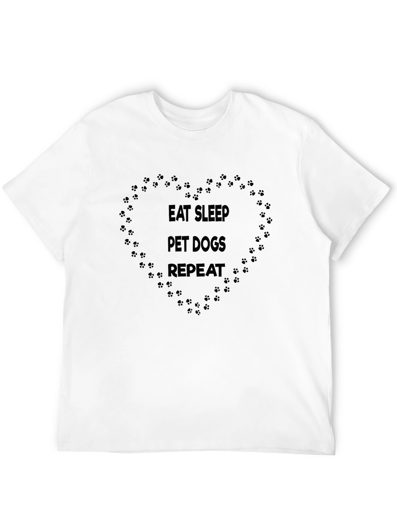 Eat Sleep Pet Dogs Repeat Black T-Shirt