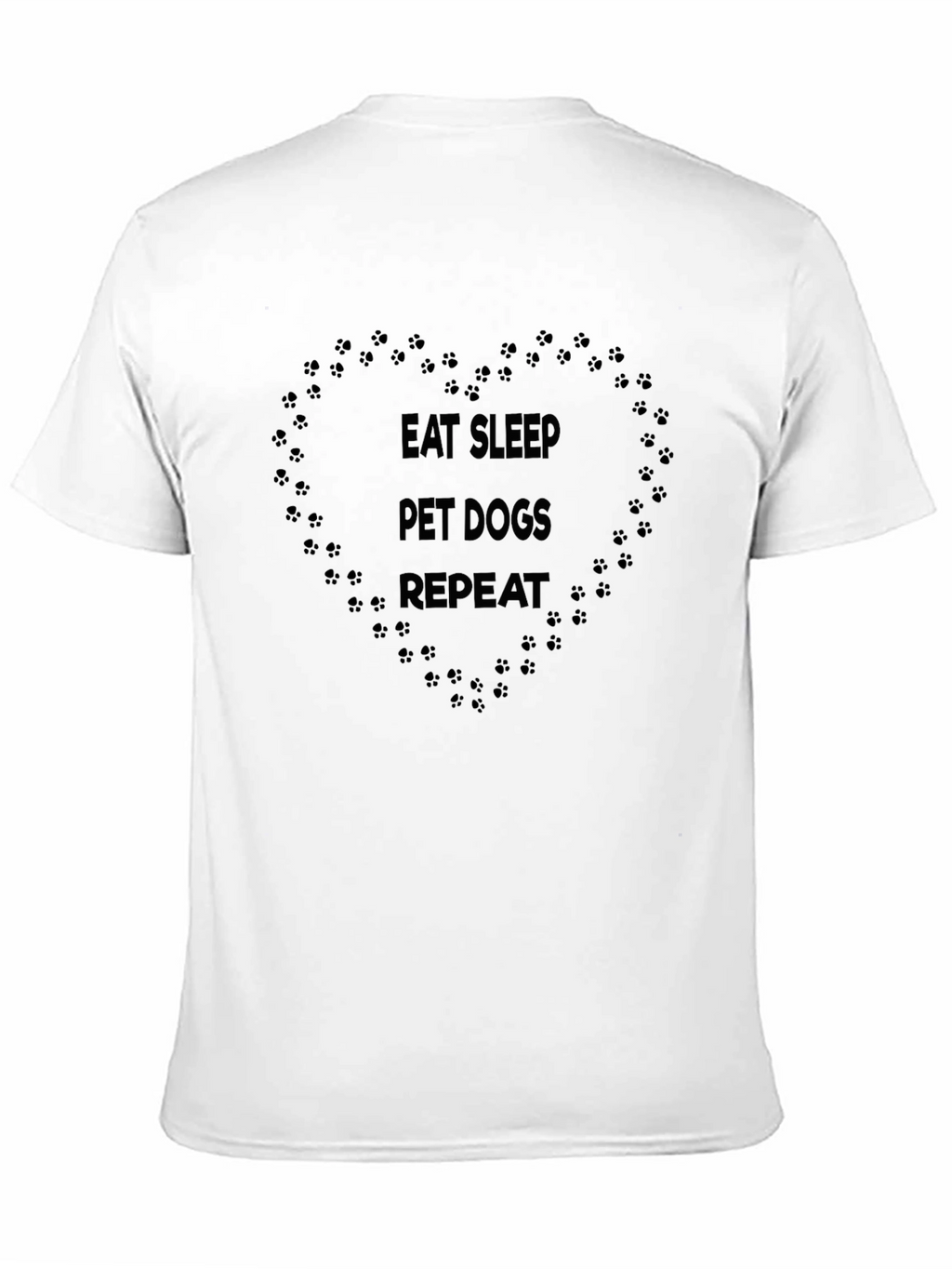 Eat Sleep Pet Dogs Repeat Black T-Shirt