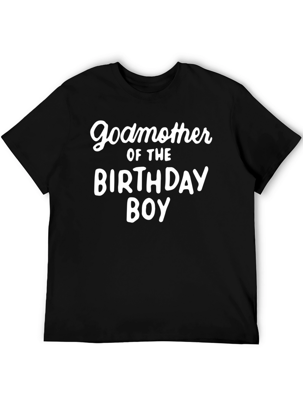 Godmother of the Birthday Boy T-Shirt