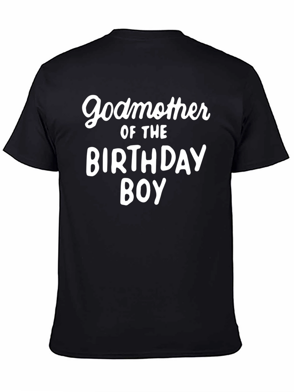 Godmother of the Birthday Boy T-Shirt
