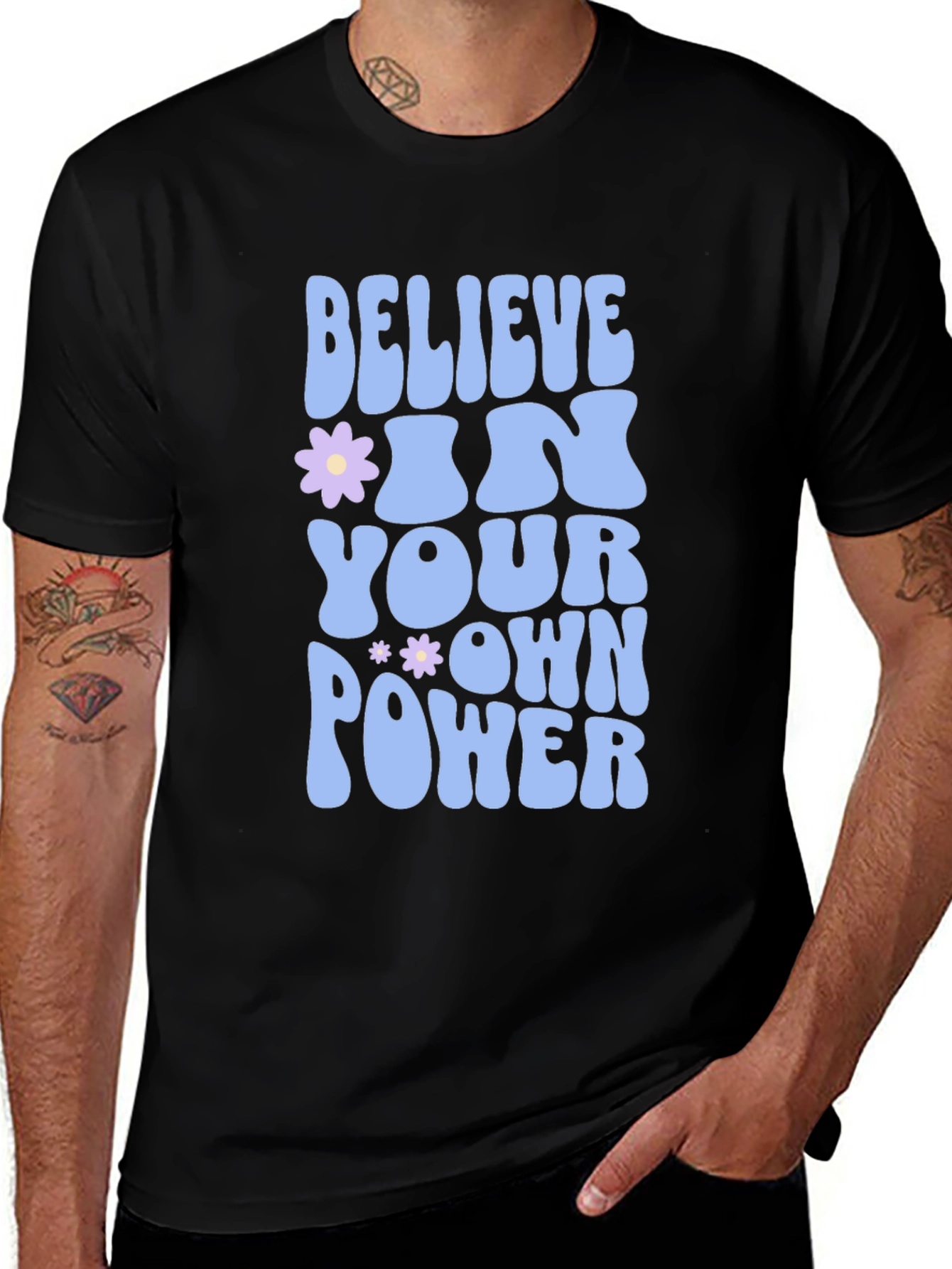 Believe In Your Own Power T-Shirt