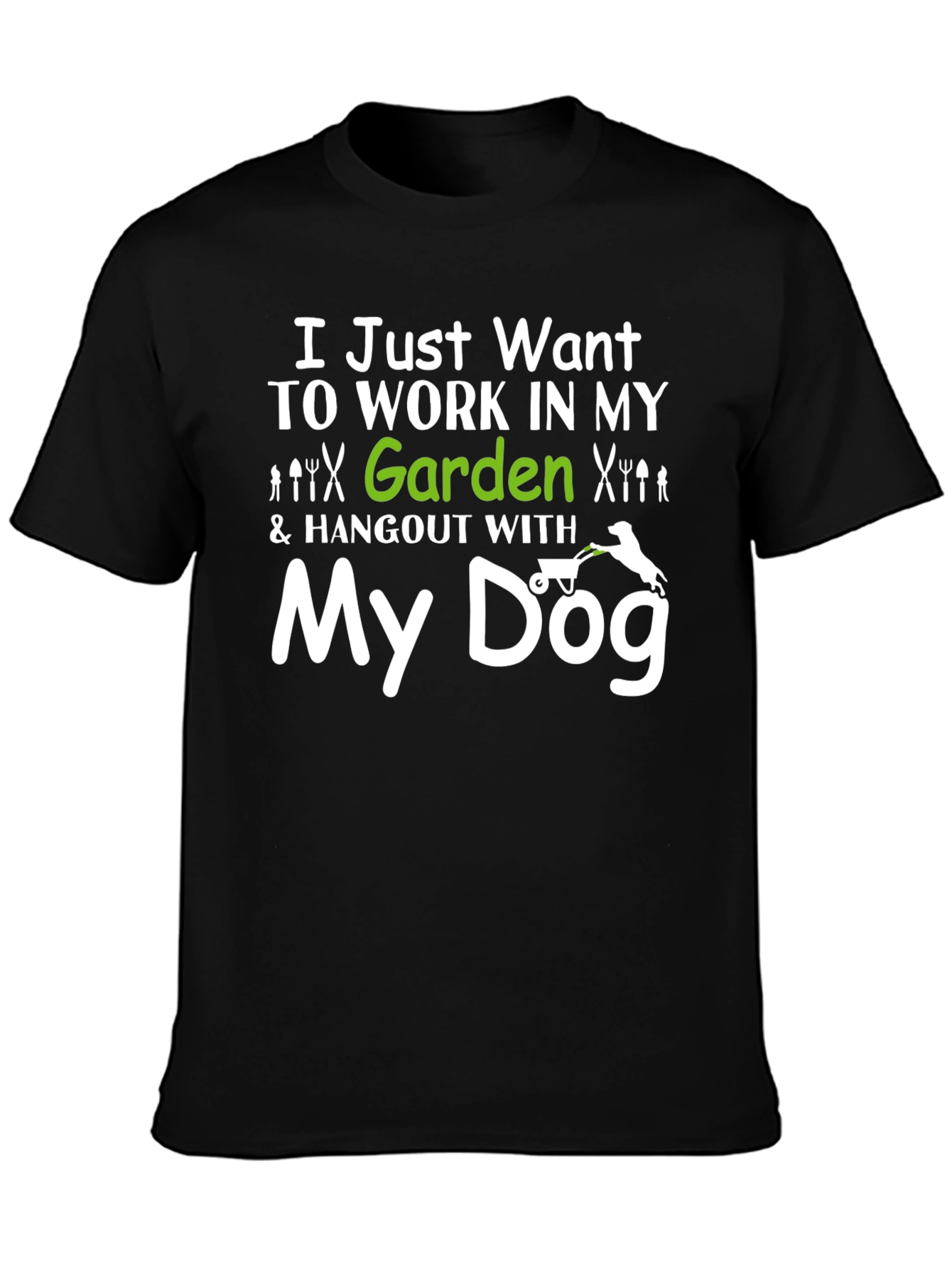 Gardening & Dog Lover T-Shirt - My Dog Design