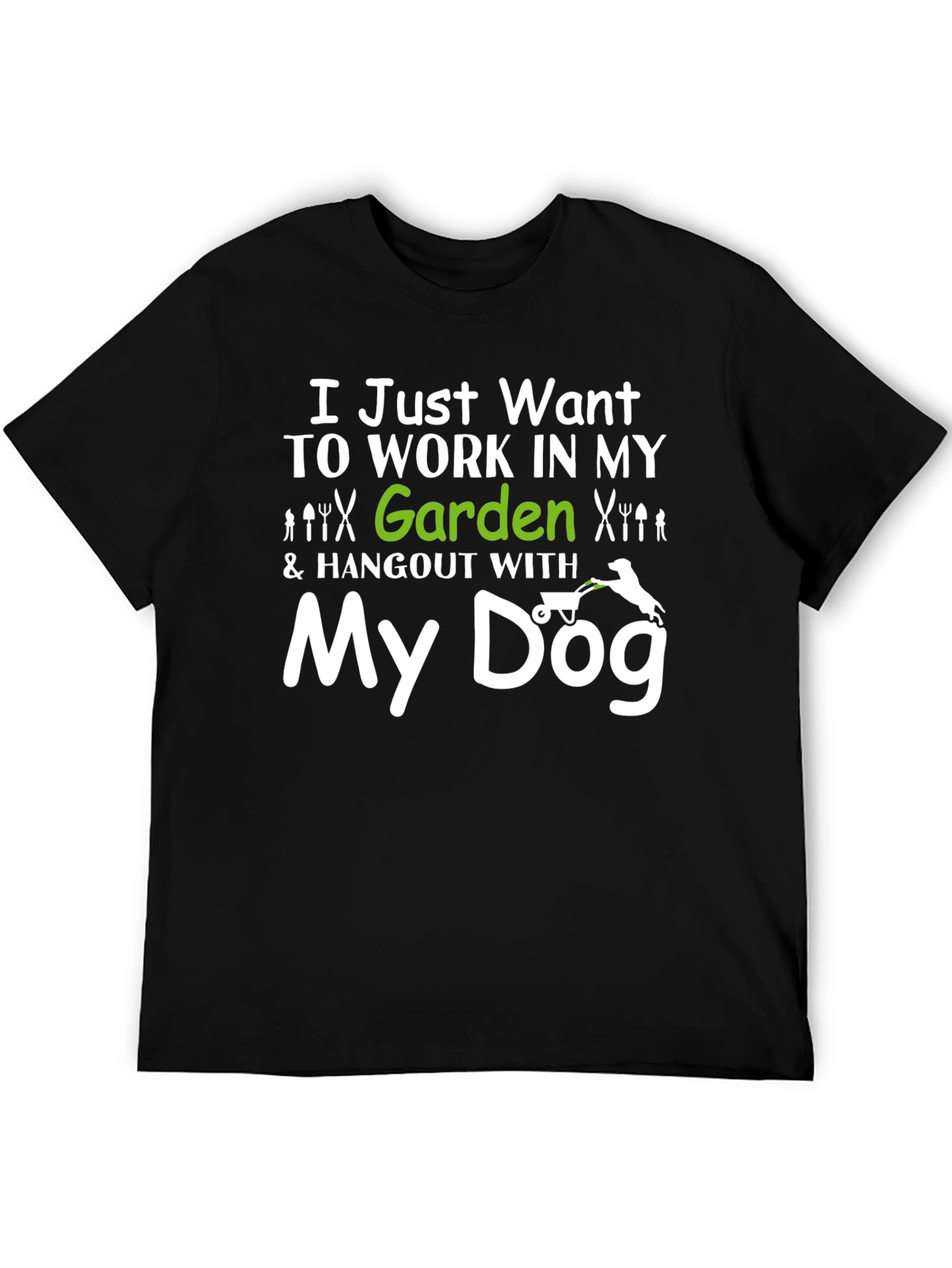 Gardening & Dog Lover T-Shirt - My Dog Design