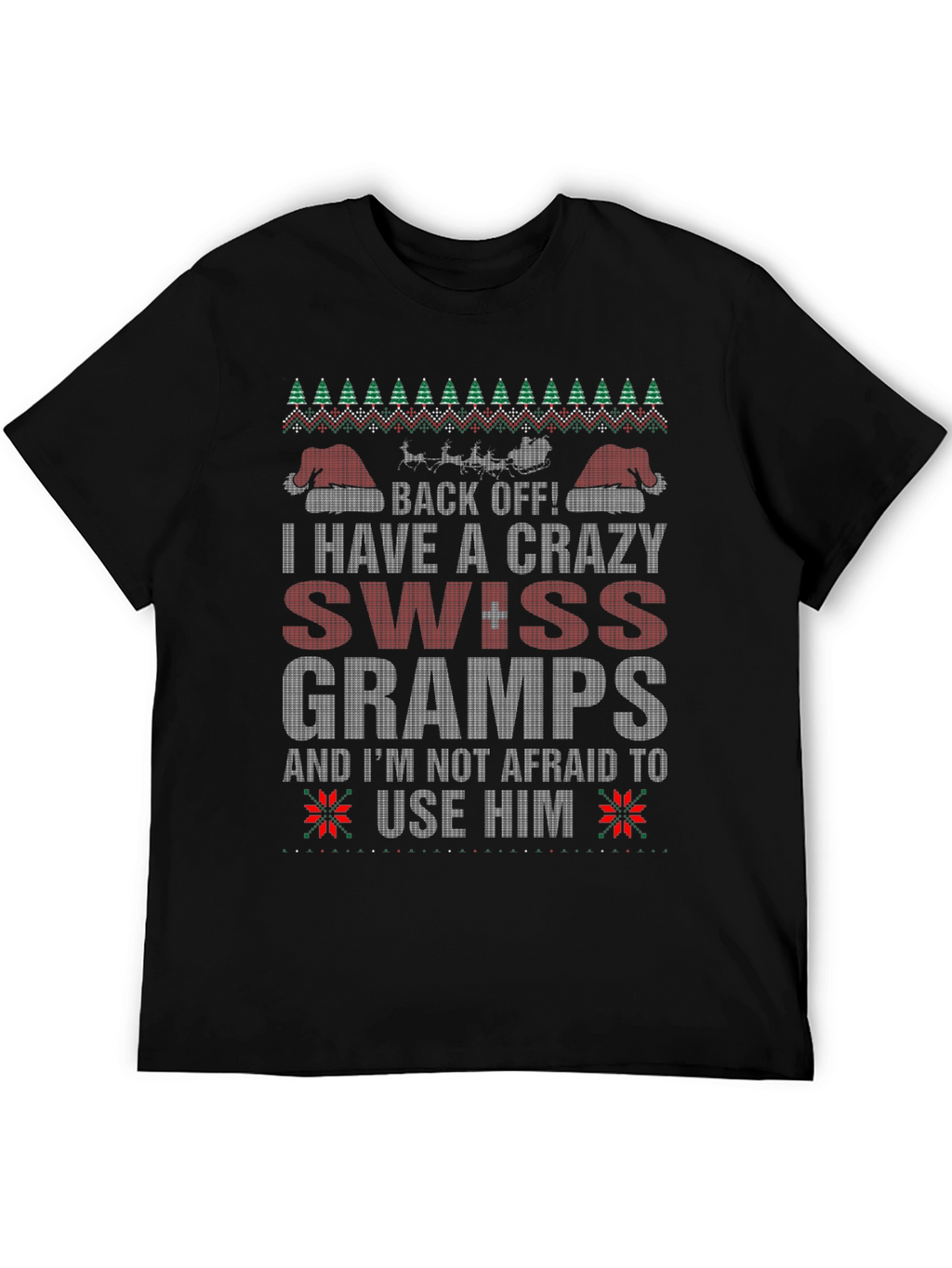 Crazy Swiss Gramps T-Shirt - Holiday Humor