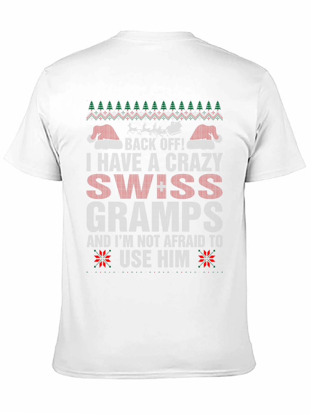 Crazy Swiss Gramps T-Shirt - Holiday Humor